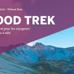 La cuisine pour les voyageurs à pied ou à vélo