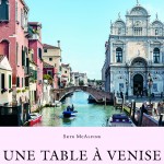 Venise dans la cuisine !